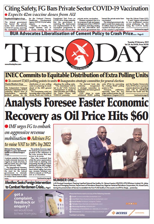 Today’s Major Nigerian Newspaper’s Cover Stories 09- February -2021