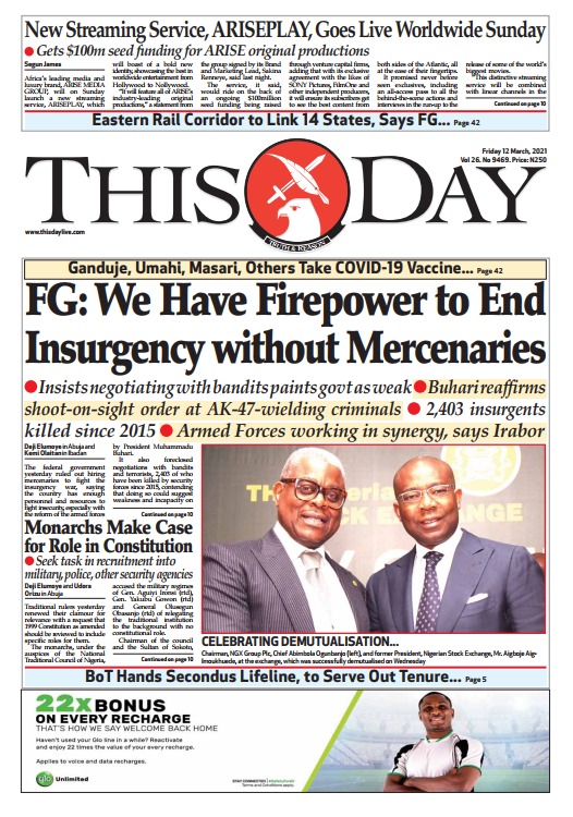Today’s Major Nigerian Newspapers’ Cover Stories 12-March -2021