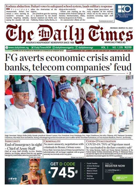 Today’s Major Nigerian Newspapers’ Cover Stories 15-March -2021