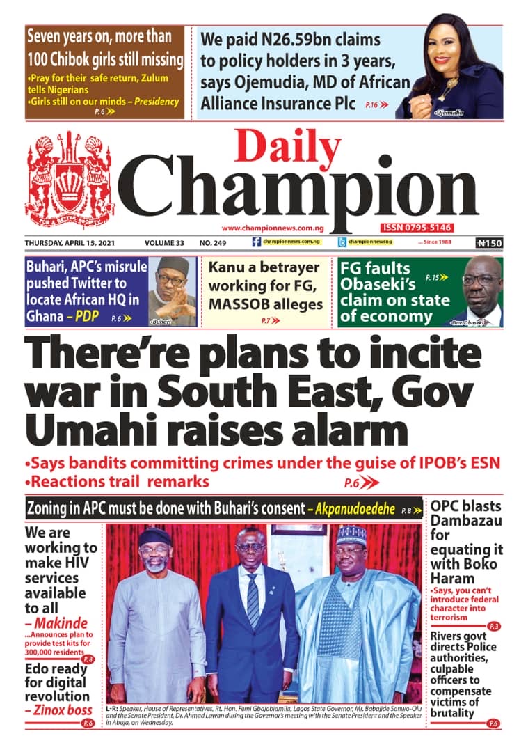 Today’s Major Nigerian Newspapers’ Cover stories-15-April-2021
