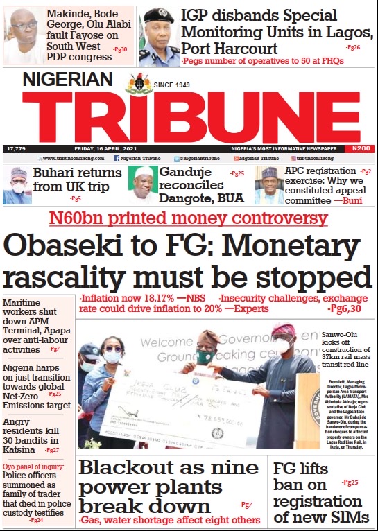 Today’s Major Nigerian Newspapers’ Cover Stories-16-April-2021