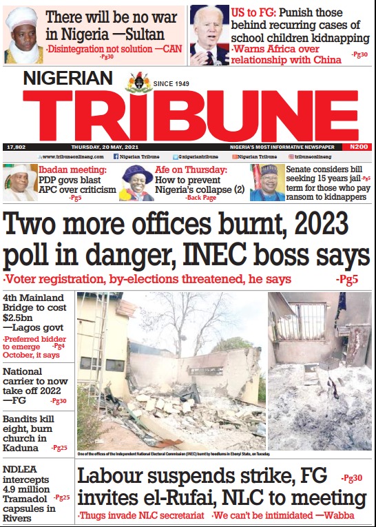 Today’s Major Nigerian Newspapers Cover Stories-20-05-2021