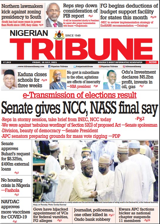 Today’s Major Nigerian Newspapers’ Cover Stories-16-07-2021