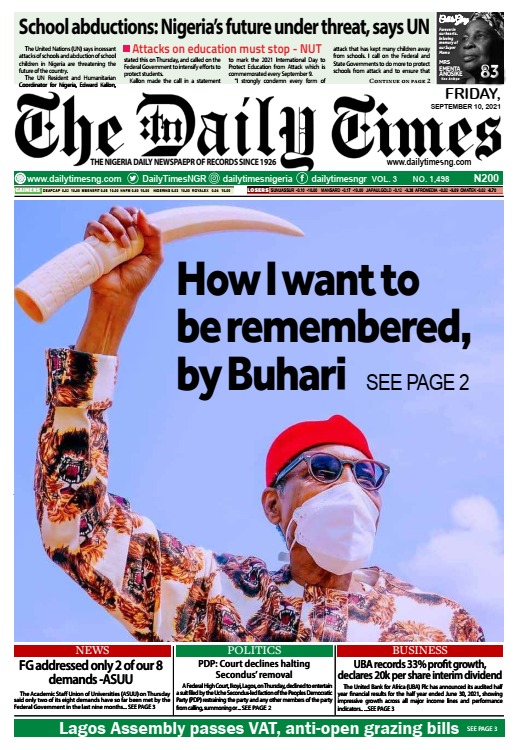 Today’s Major Nigerian Newspapers Cover Stories-10-09-2021