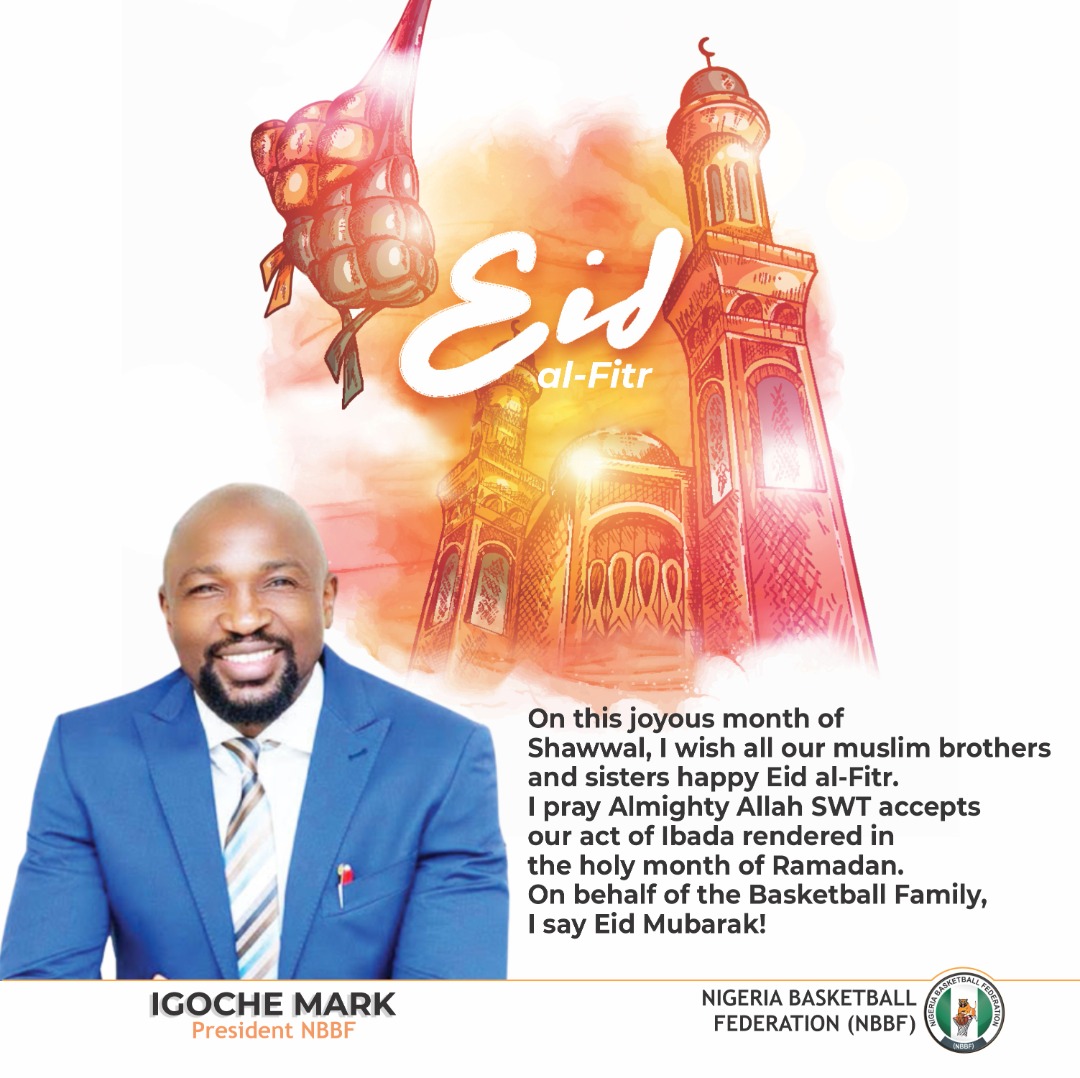 Statement by President of NBBF, Mr. Igoche Mark on the Occasion of Eid el-Fitr