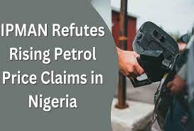 “IPMAN calls for refinery emergency as petrol prices surge “