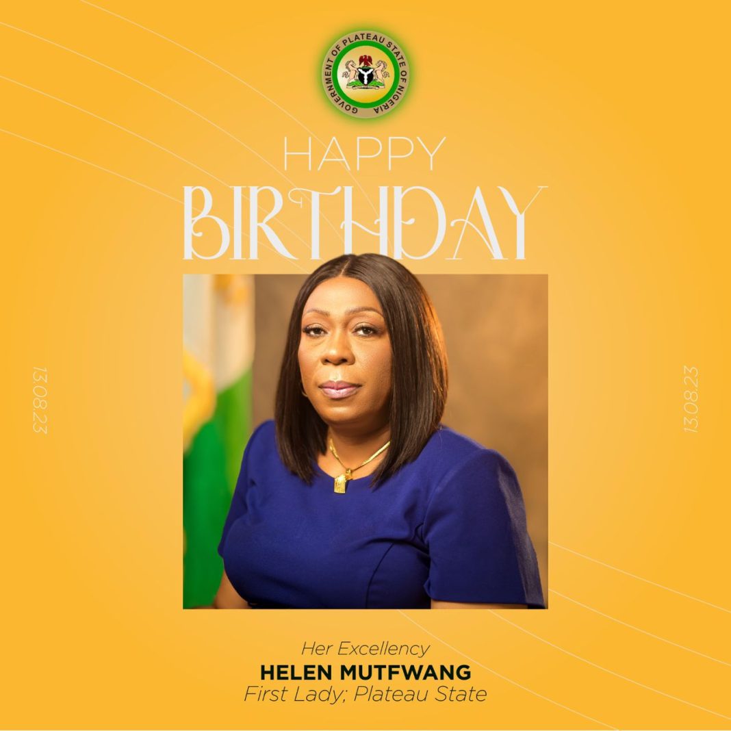 Plateau – Deputy Governor Mrs Piyo Celebrates First lady Bar Helen Mutfwang on her birthday